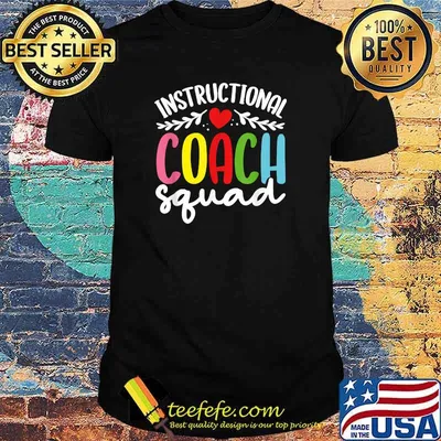 Instructional Coach Squad School Teacher Administration T-Shirt