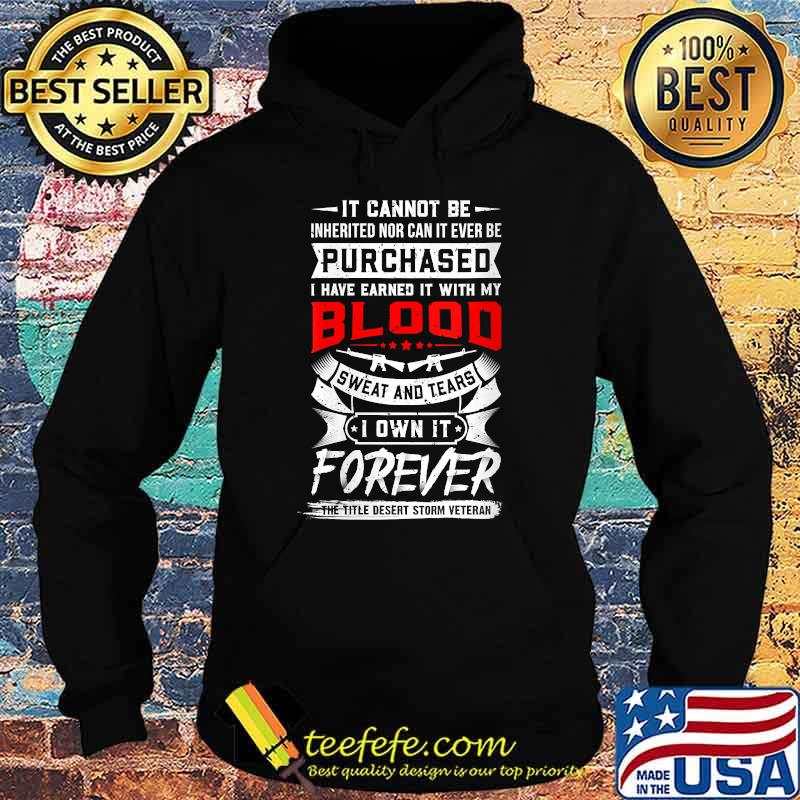 It Cannot Be Inherited Nor Can It Ever Be Purchased T-Shirt Hoodie It Cannot Be Inherited Nor Can It Ever Be Purchased T-Shirt Hoodie