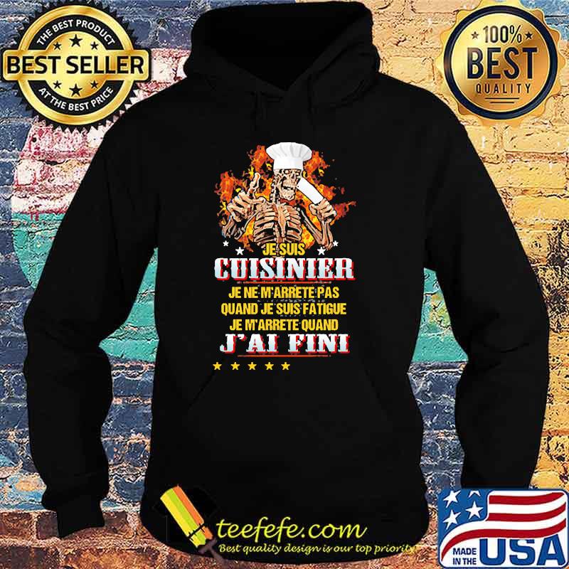 Je suis cuisinier jai fini skull chef Hoodie Je suis cuisinier jai fini skull chef Hoodie