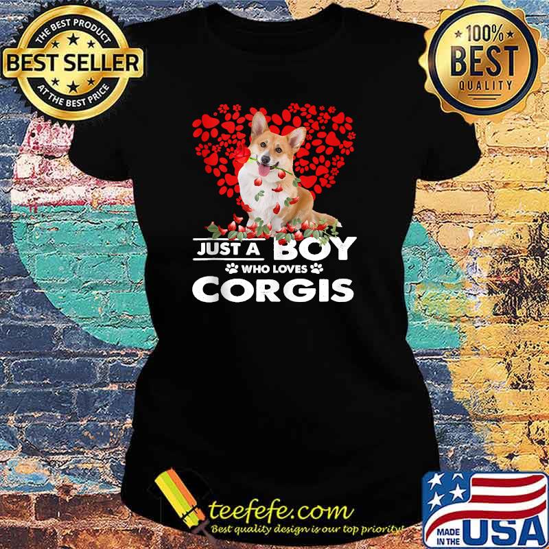 Just A Boy Who Loves Corgis Dog T-Shirt Ladies tee Just A Boy Who Loves Corgis Dog T-Shirt Ladies tee