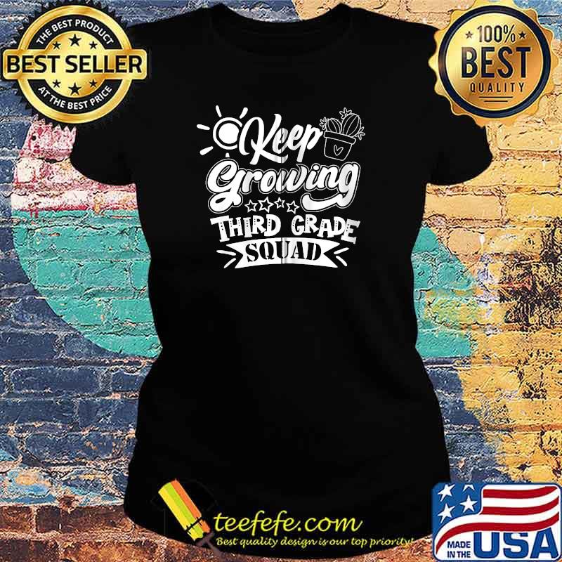Keep Growing 3rd Third Grade Teacher T-Shirt Ladies tee Keep Growing 3rd Third Grade Teacher T-Shirt Ladies tee