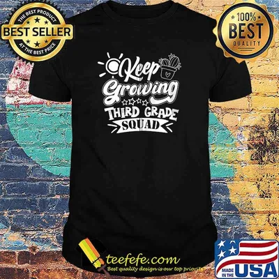 Keep Growing 3rd Third Grade Teacher T-Shirt