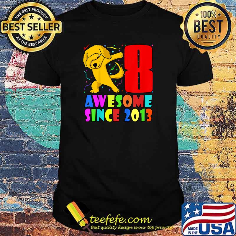 Kids Awesome Since 2013 Dabbing Golden Retriever 8th Birthday Art T-Shirt