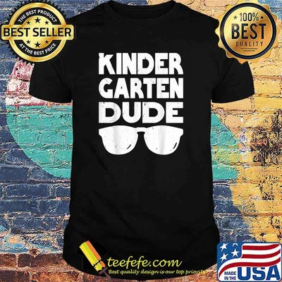 Kids Kindergarten Dude Back To School T-Shirt