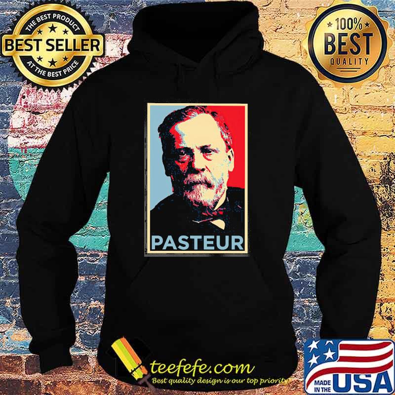 Louis Pasteur Retro Shirt Hoodie Louis Pasteur Retro Shirt Hoodie