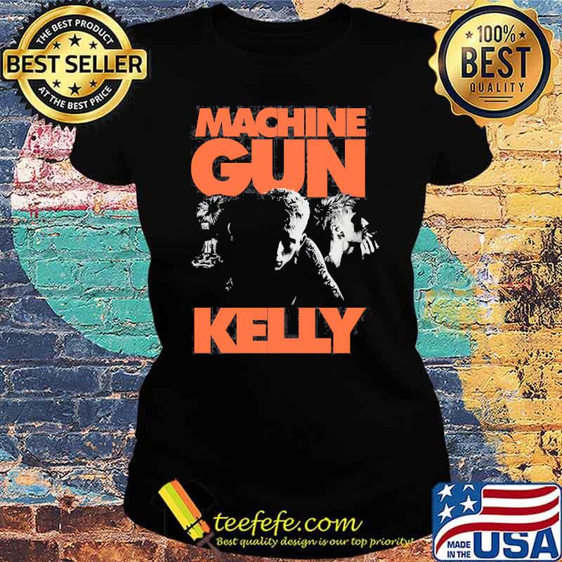 Machine gun kelly s Ladies tee Machine gun kelly s Ladies tee
