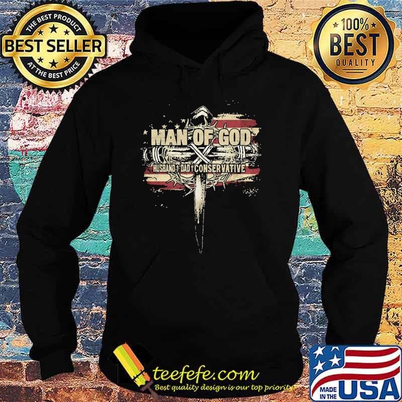 Man of god husband dad conservative american flag Hoodie Man of god husband dad conservative american flag Hoodie