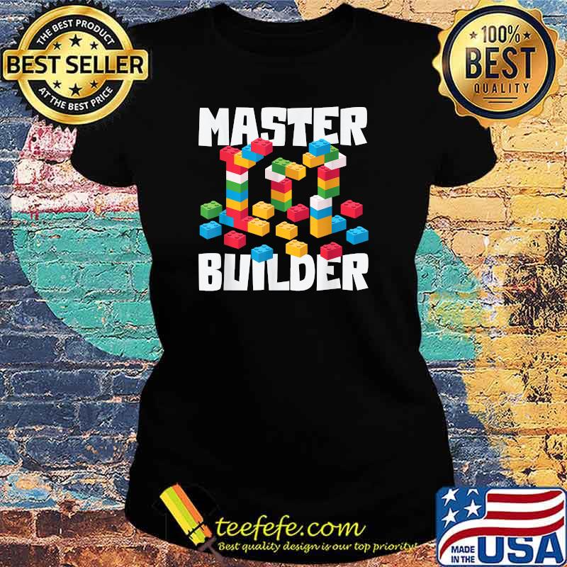 MASTER BUILDER Building Blocks Toys T-Shirt Ladies tee MASTER BUILDER Building Blocks Toys T-Shirt Ladies tee
