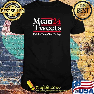 Mean Tweets 2024 Pro Donald Trump '24 Anti Biden T-Shirt