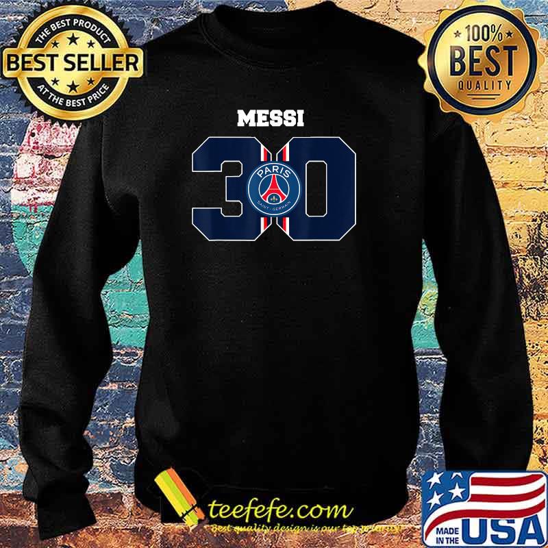 Messi 30 Paris Saint Germain T-Shirt Sweater Messi 30 Paris Saint Germain T-Shirt Sweater