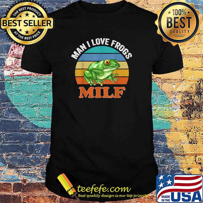 MILF Man I Love Frogs Vintage T-Shirt