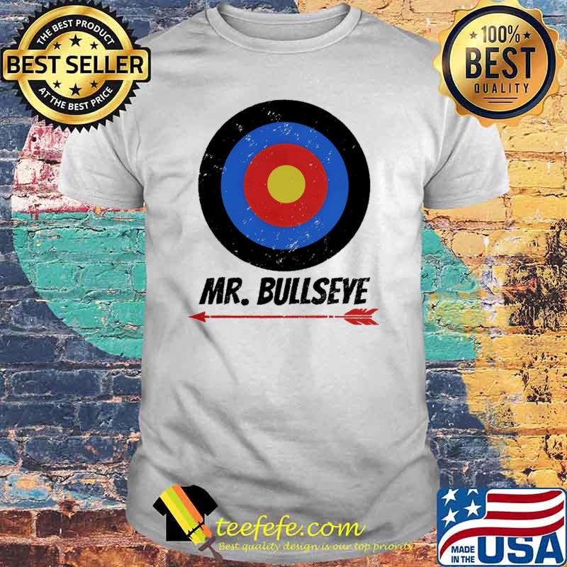 Mr.Bullseve Arch Mister Shirt