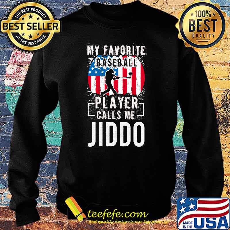 My Favorite Baseball Player Calls Me Jiddo usa flag t-s Sweater My Favorite Baseball Player Calls Me Jiddo usa flag t-s Sweater