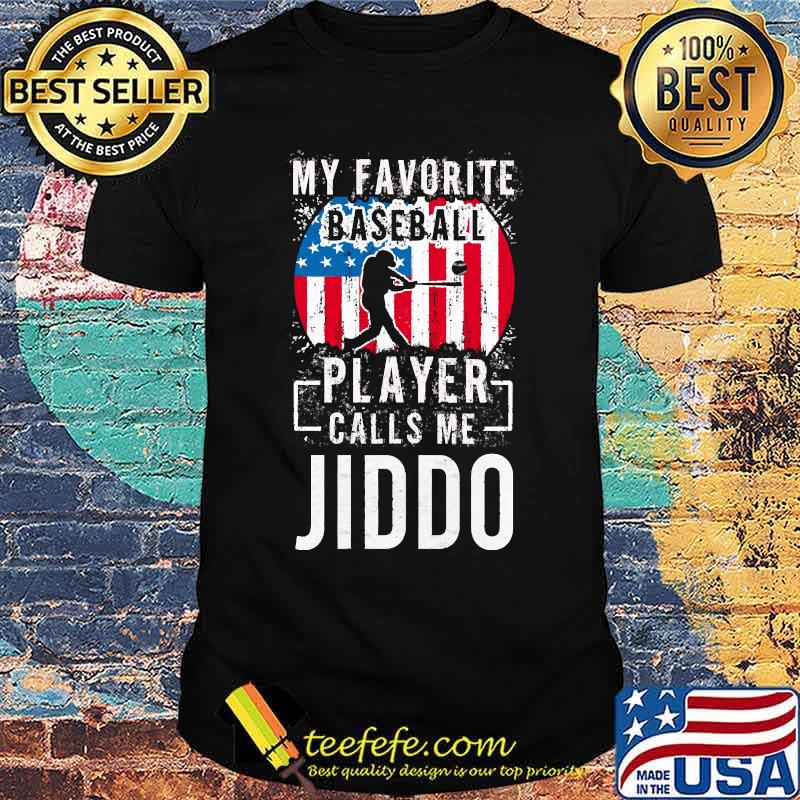 My Favorite Baseball Player Calls Me Jiddo usa flag t-shirt My Favorite Baseball Player Calls Me Jiddo usa flag t-shirt