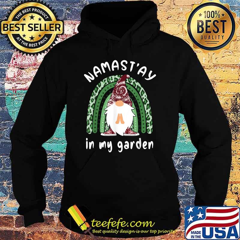 Namast'ay In My Garden Leopard Rainbow Namaste Gnome T-Shirt Hoodie Namast'ay In My Garden Leopard Rainbow Namaste Gnome T-Shirt Hoodie
