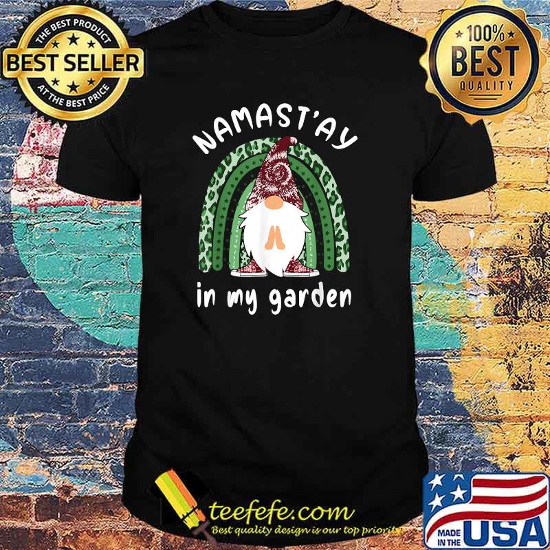 Namast'ay In My Garden Leopard Rainbow Namaste Gnome T-Shirt