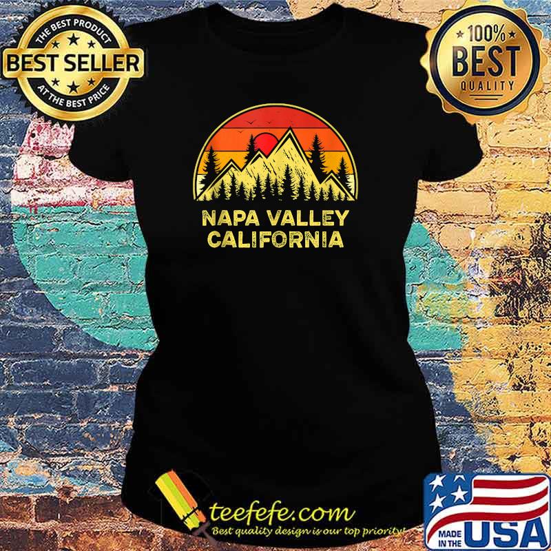 Napa Valley California CA Mountains Hiking Vintage Sunset T-Shirt Ladies tee Napa Valley California CA Mountains Hiking Vintage Sunset T-Shirt Ladies tee