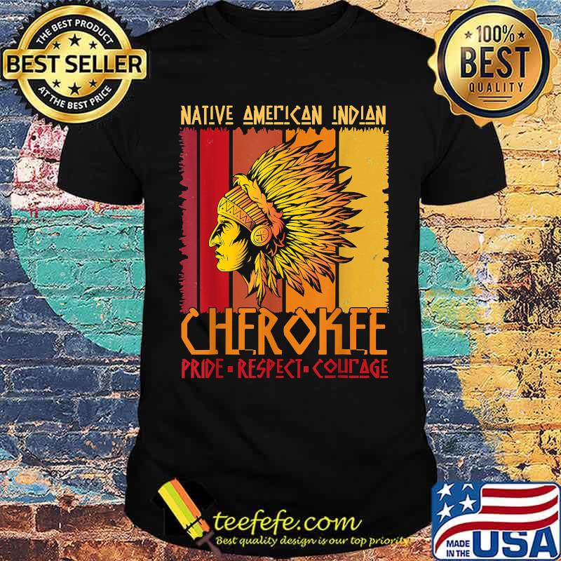 Native American Indian Cherokee Pride Vintage T-Shirt - Kingteeshop