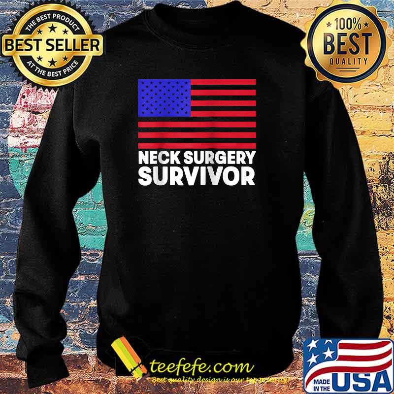 Neck Surgery Implant Survivor Recovery Raglan American Flag T-Shirt Sweater Neck Surgery Implant Survivor Recovery Raglan American Flag T-Shirt Sweater