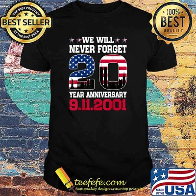 Never Forget 911 20th Anniversary Patriot Day USA Flag T-Shirt