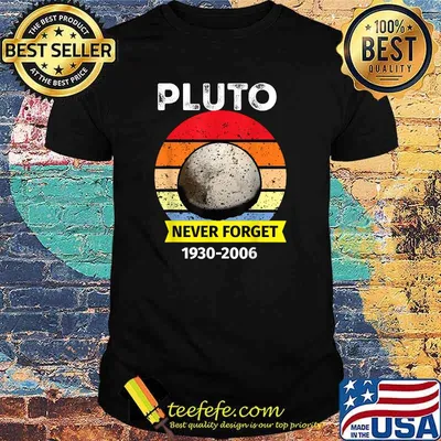 Never Forget Pluto space Science Retro Astronaut 1930 2006 Vintage T-Shirt