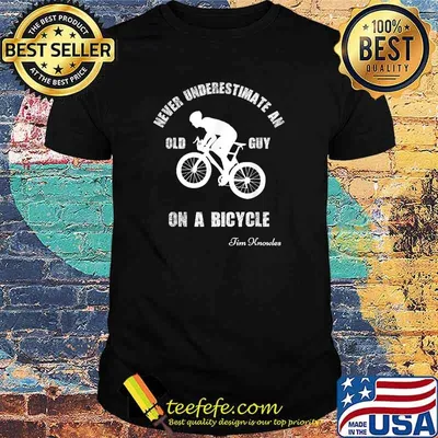 Never underestimate an old guy on a bicycle T-Shirt
