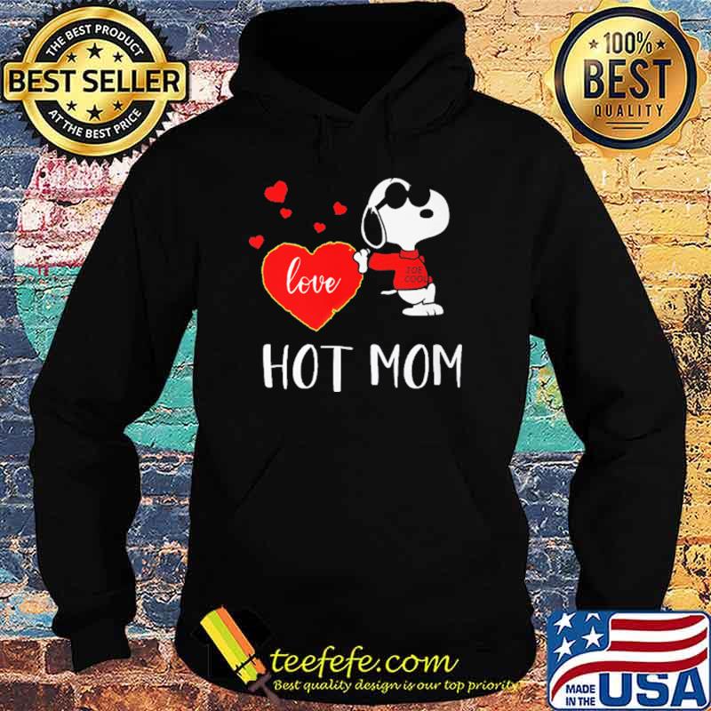 Nice love Hot Mom Snoopy Shirt Hoodie Nice love Hot Mom Snoopy Shirt Hoodie