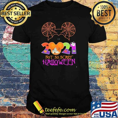 Not So Scary Halloween 2021 Shirt