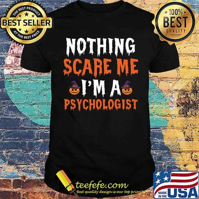 Nothing Scare Me I'm a Psychologist Cute Matching Halloween T-Shirt