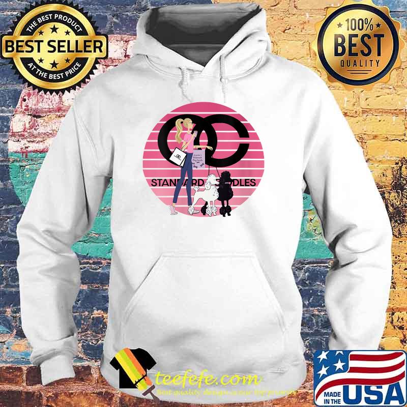 OC Standard Poodles T-Shirt Hoodie OC Standard Poodles T-Shirt Hoodie