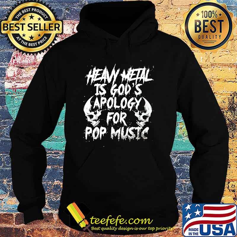 Official heavy metal is gods apology for pop music skull s Hoodie Official heavy metal is gods apology for pop music skull s Hoodie