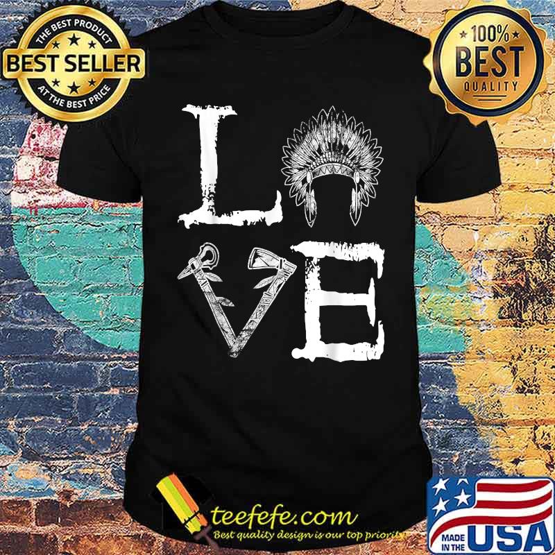 Official Love Native T-Shirt Official Love Native T-Shirt