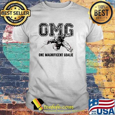 OMG One Magnificent Goalie Hockey Shirt