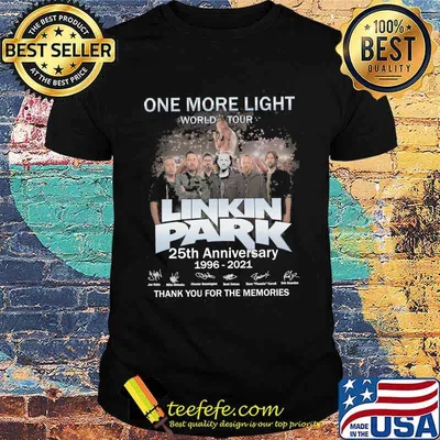 One More Light World Tour Linkin Park 25th Anniversary 1996 2021 Thank You For The Memories shirt