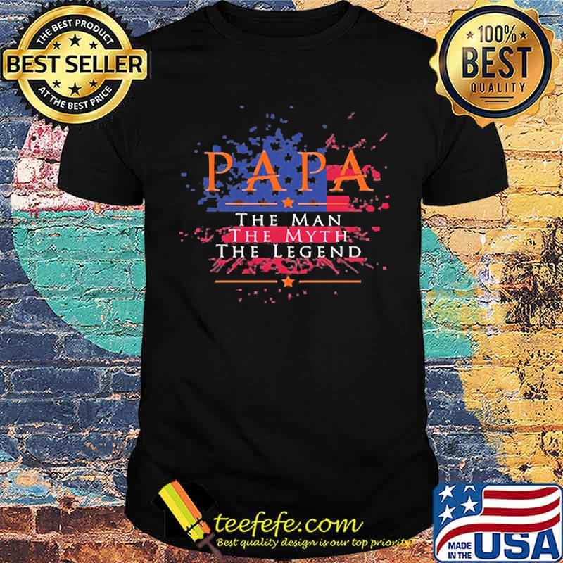 PaPa The Man The Myth The Legend American Flag Shirt