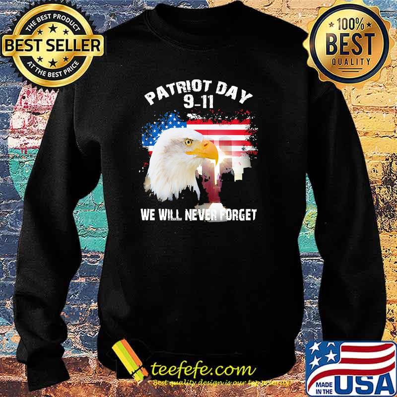 Patriot day 911 we will never forget eagle american flag s Sweater Patriot day 911 we will never forget eagle american flag s Sweater