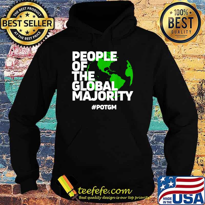People of The Global Majority POTGM design T-Shirt Hoodie People of The Global Majority POTGM design T-Shirt Hoodie