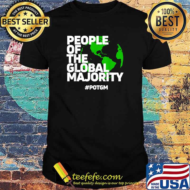 People of The Global Majority POTGM design T-Shirt