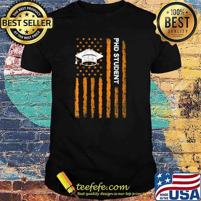 Ph.D Student Dissertation Doctorate Graduation Usa Flag T-Shirt