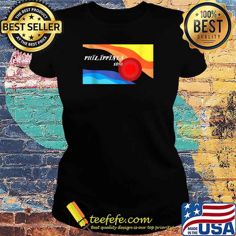 PhilippinesFilipinoPinoy T-Shirt Ladies tee PhilippinesFilipinoPinoy T-Shirt Ladies tee