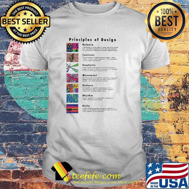 Principles Of Design Shirt Principles Of Design Shirt