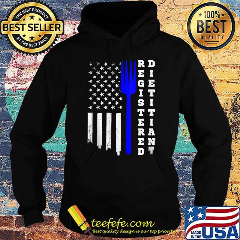Registered Dietitian American Flag T-Shirt Hoodie Registered Dietitian American Flag T-Shirt Hoodie