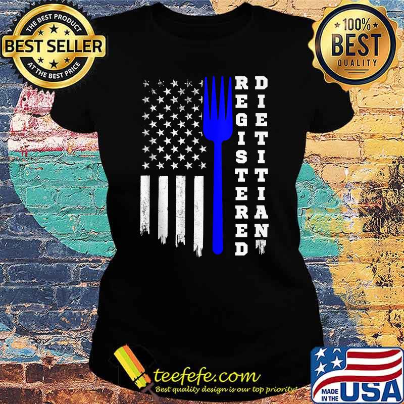 Registered Dietitian American Flag T-Shirt Ladies tee Registered Dietitian American Flag T-Shirt Ladies tee