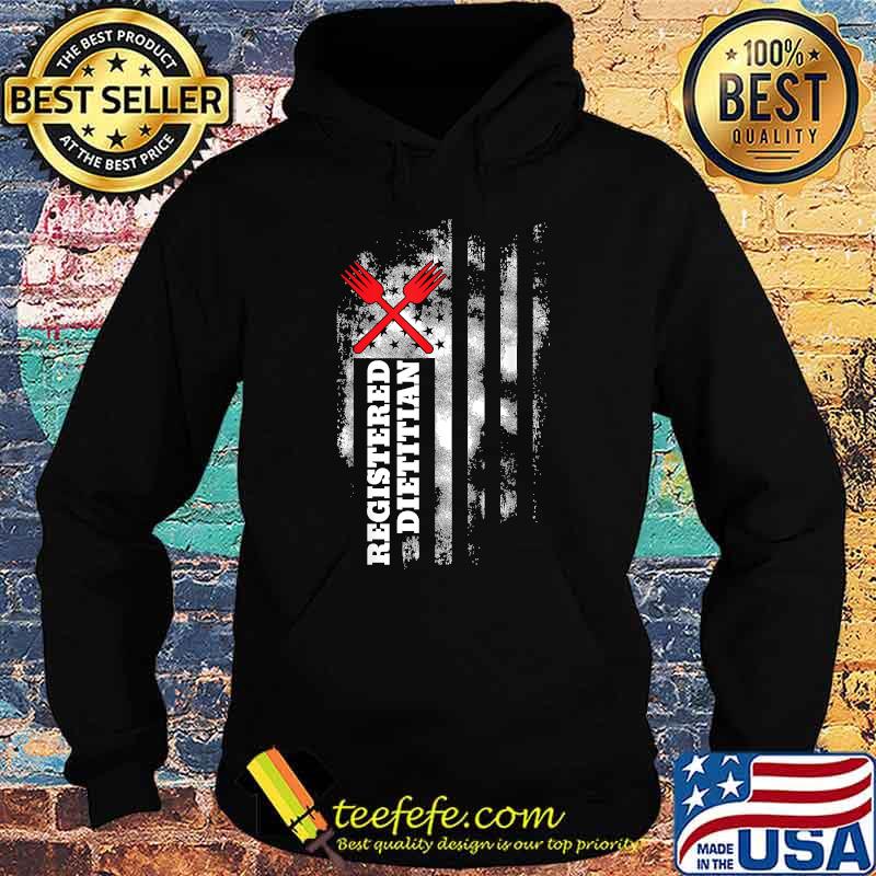 Registered Dietitian RD Nutritionist RDN American Flag T-Shirt Hoodie Registered Dietitian RD Nutritionist RDN American Flag T-Shirt Hoodie