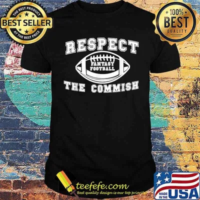 REspect The Commish Fantasy Football T-Shirt