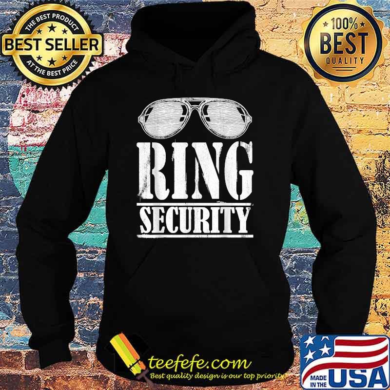Ring Security Ring Bearer Ring Dude Groomsman T-Shirt Hoodie Ring Security Ring Bearer Ring Dude Groomsman T-Shirt Hoodie