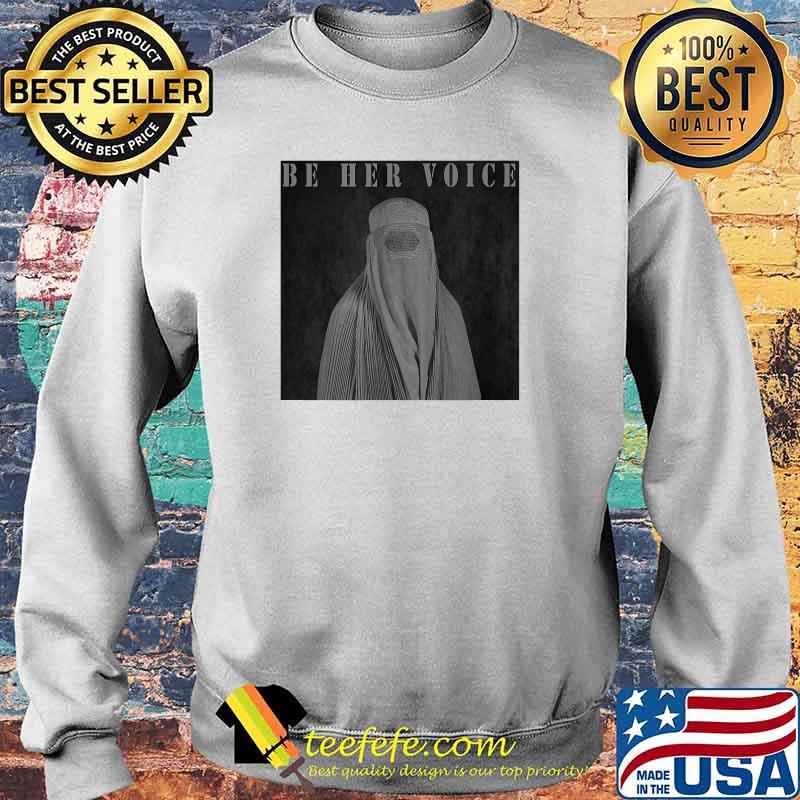 Save Afghan Womens Rights Save Afghanistan Be Her Voice T-Shirt Sweater Save Afghan Womens Rights Save Afghanistan Be Her Voice T-Shirt Sweater