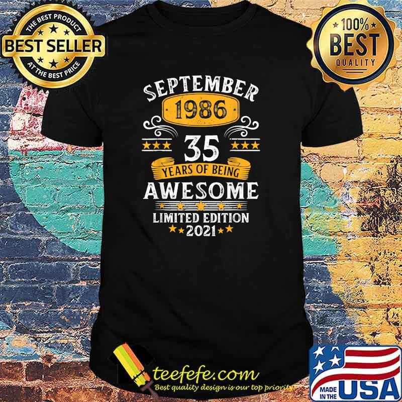 September 1986 35 Years Old Awesome Since T-Shirt September 1986 35 Years Old Awesome Since T-Shirt