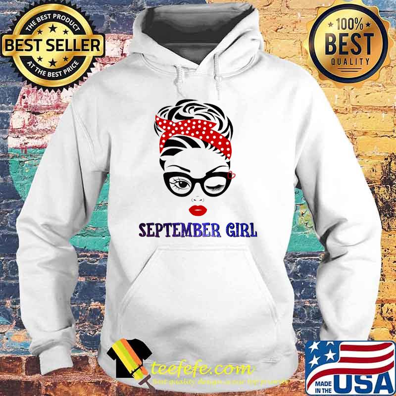 September Girl Woman Face Wink Eyes Leopard Bandana Birthday T-Shirt Hoodie September Girl Woman Face Wink Eyes Leopard Bandana Birthday T-Shirt Hoodie