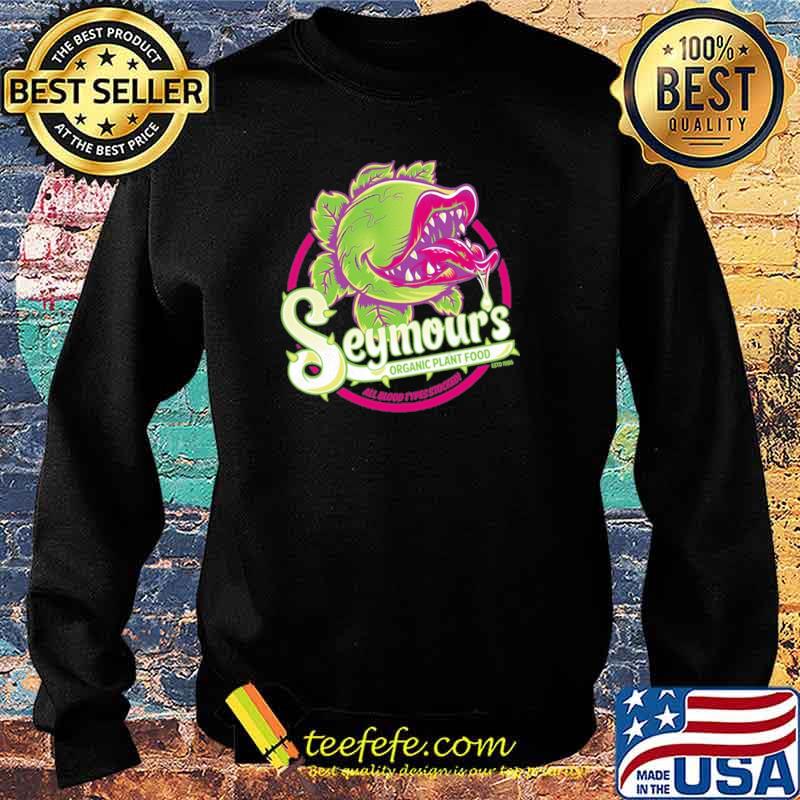 Seymours Organic Plant Food Shirt Sweater Seymours Organic Plant Food Shirt Sweater